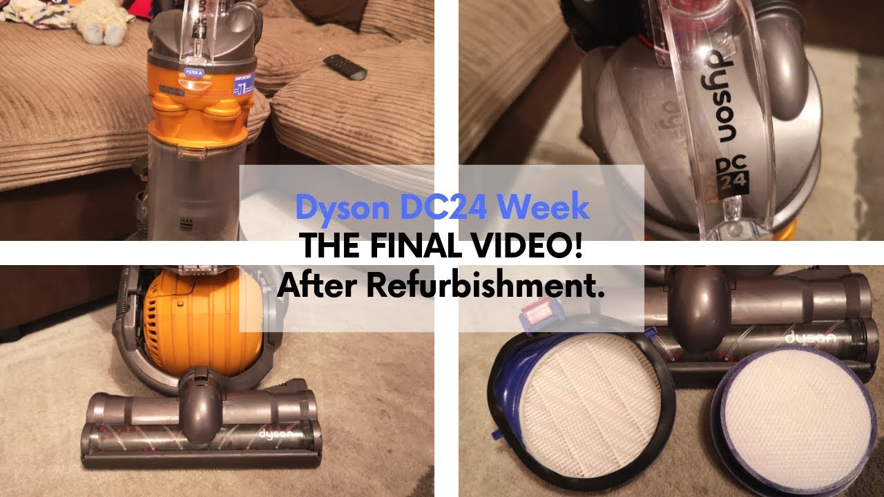 Dyson DC24 Week! Day Seven - After Refurbishment and NEW PARTS!