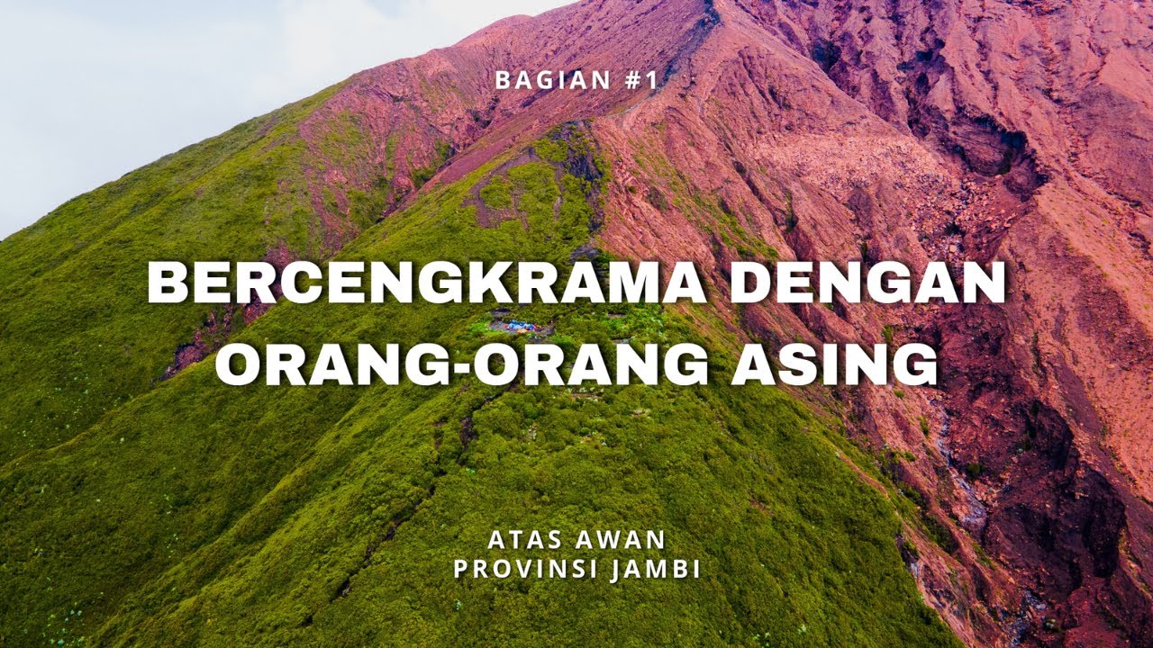 GUNUNG KERINCI - Atas Awan Jambi #1