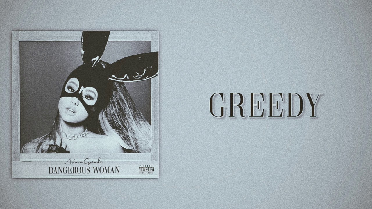 Ariana Grande - Greedy (Slow Version)