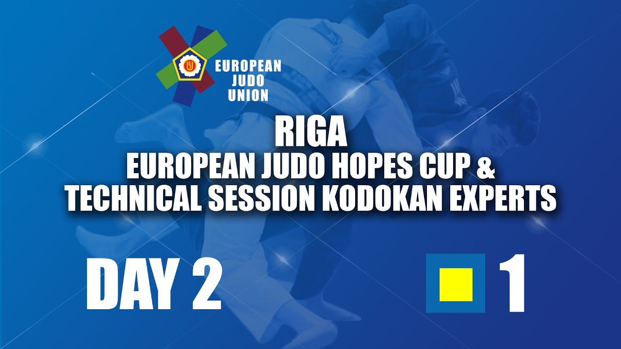 Riga European Judo Hopes Cup & Technical Session Kodokan Experts 2024 Day 2 Tatami 1 - preliminary