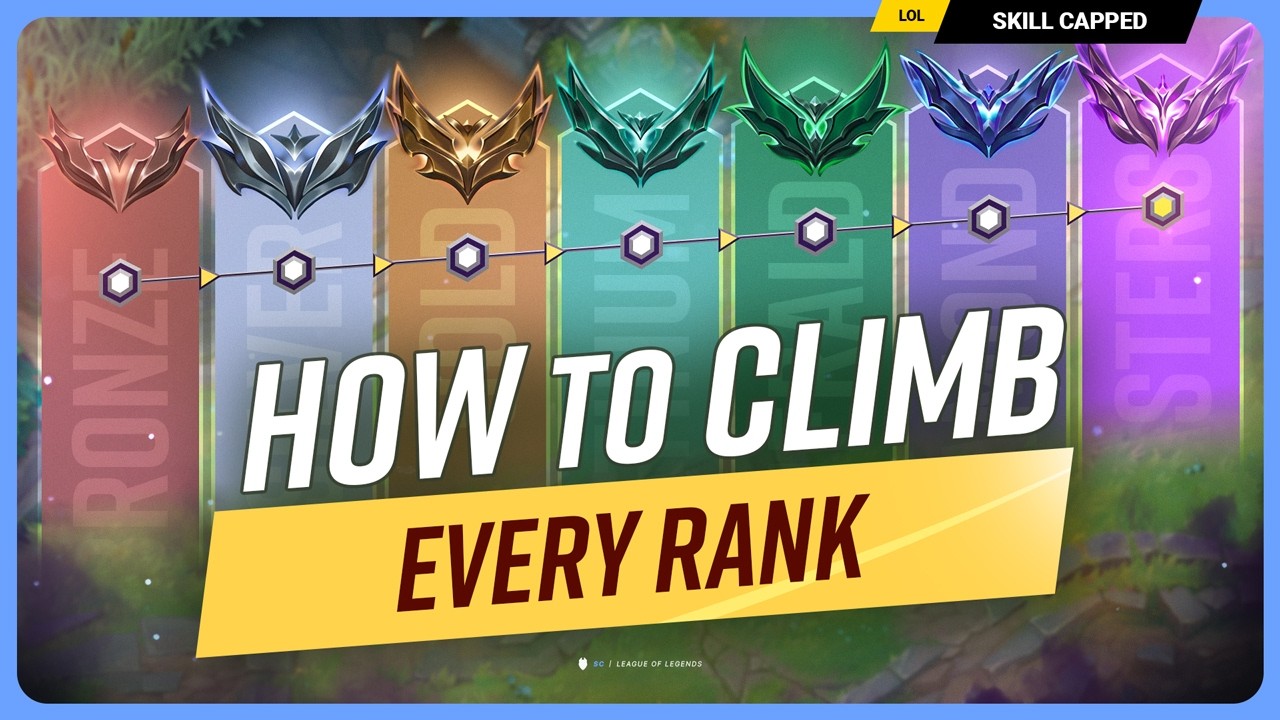 How to CLIMB EACH RANK & ESCAPE Your ELO! - League of Legends
