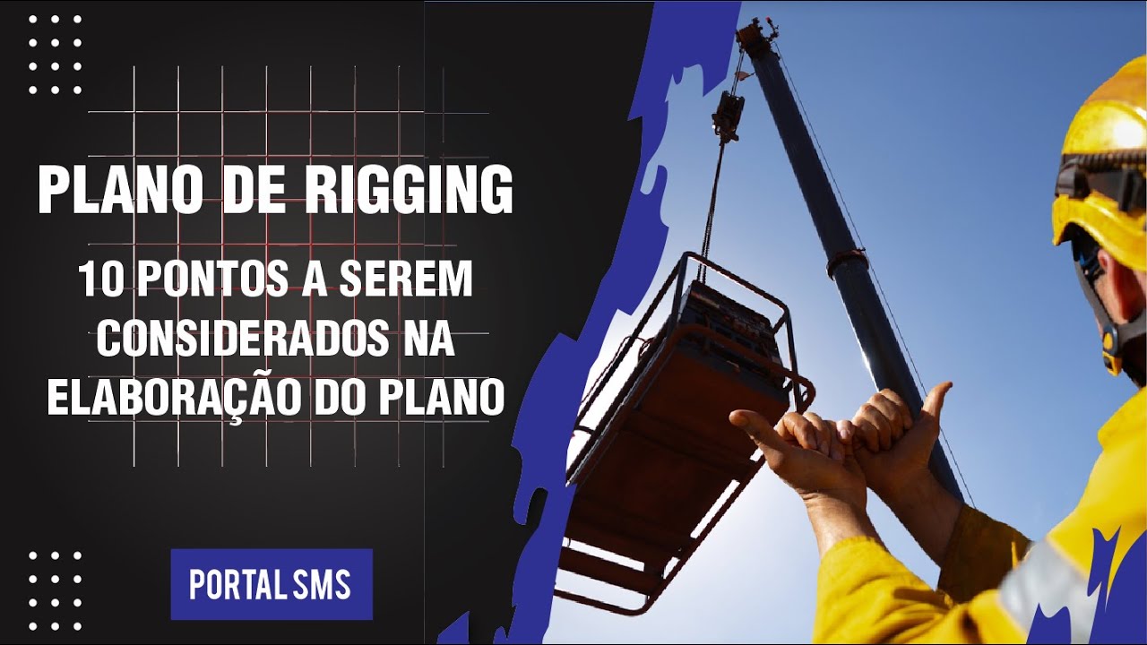 10 pontos a serem considerados para elaboração de um plano de rigging