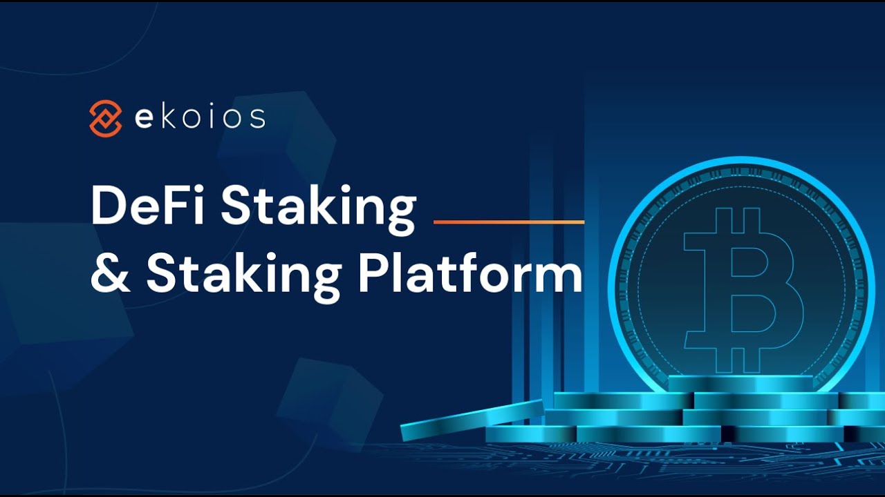DeFi Staking and Staking Platform &mdash; Ekoios's White Label Products