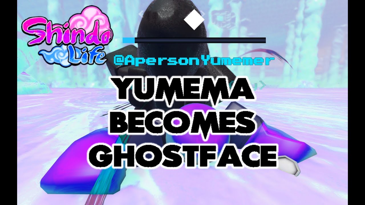 SHINDO LIFE: YUMEMA BECOMES GHOSTFACE!!!