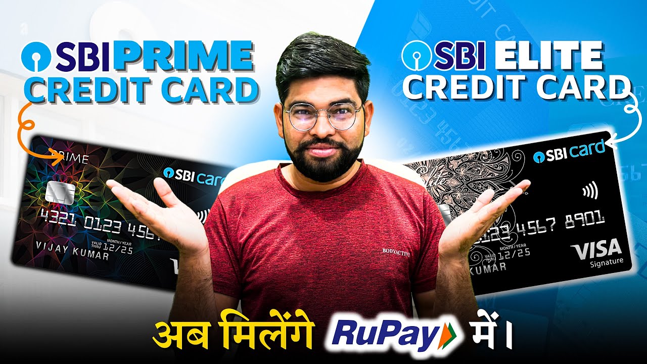 SBI Prime Vs Elite Credit Card || Best Rupay Credit Card 2024