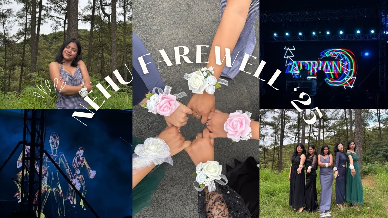 NEHU GENERAL FAREWELL ‘25 | NEHU DIARIES