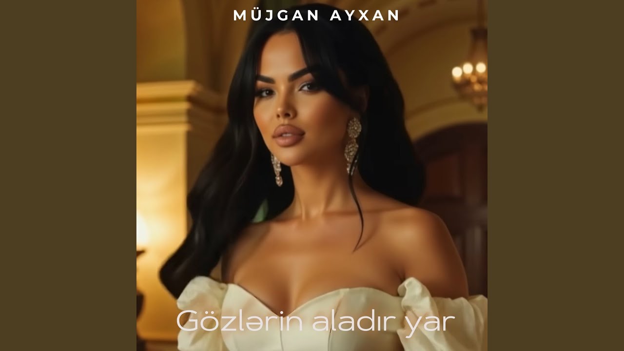 Gözlərin Aladır Yar