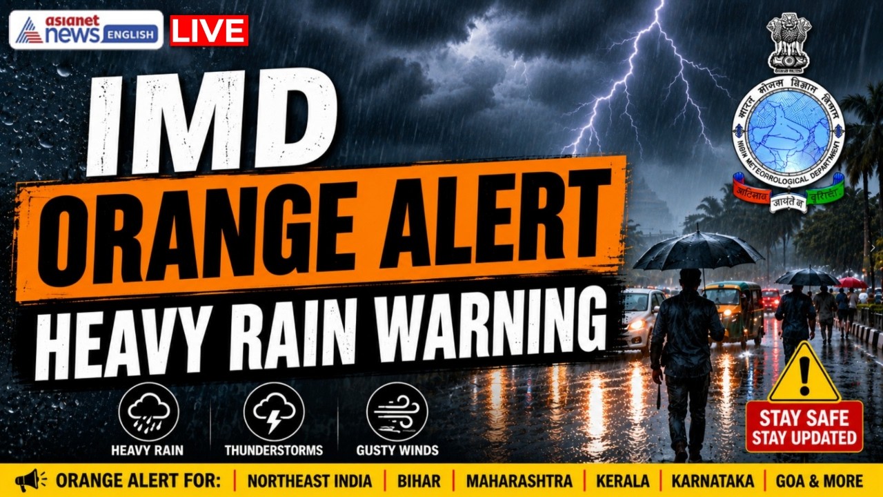 🔴 LIVE India Weather Update: IMD Issues Orange Alert in Multiple States | Heavy Rain | Monsoon