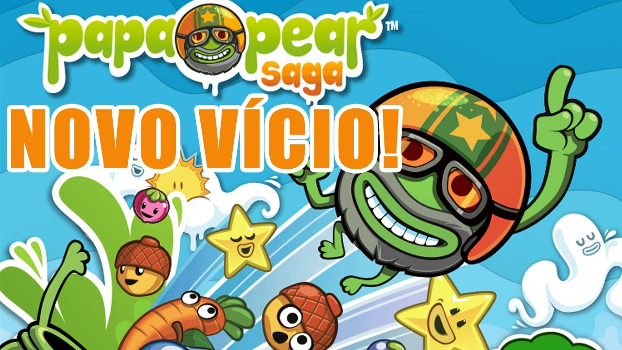 Papa Pear Saga - Jogos IOS - Ipad - Iphone - Novo jogo da King que vai fazer você te viciar DENOVO!