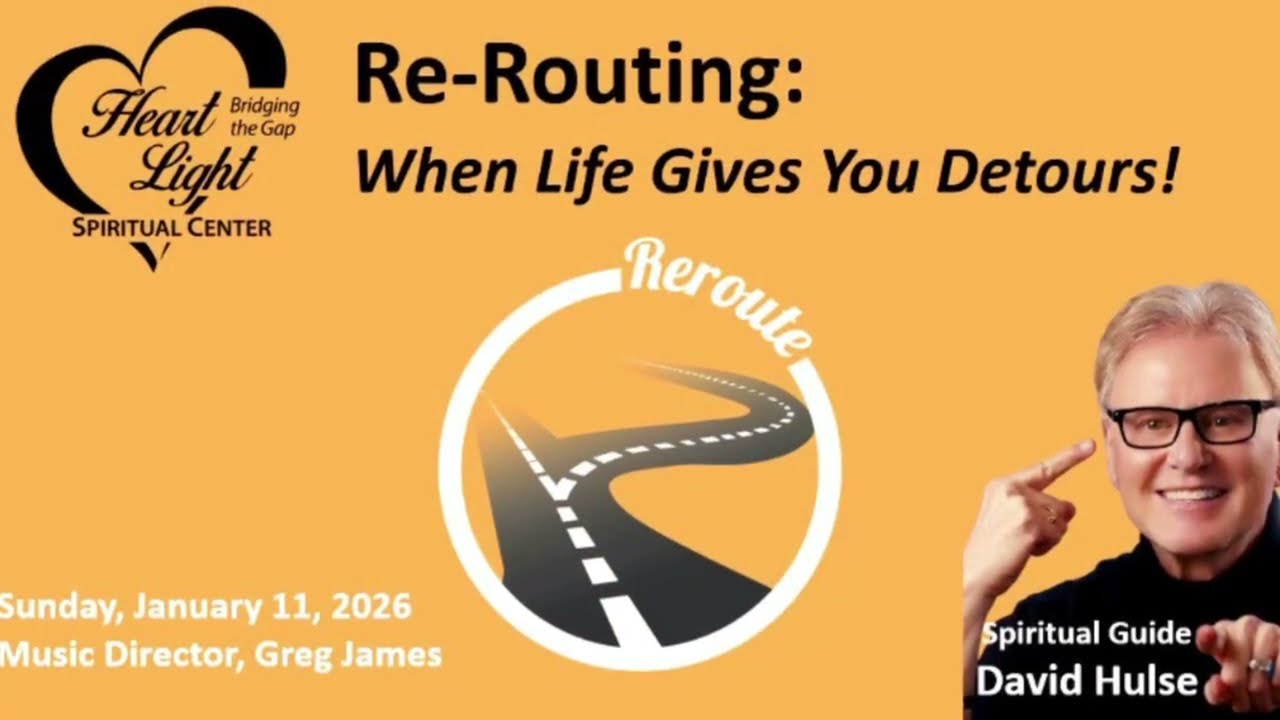 HLSC 1/11/26 “Rerouting: When Life Gives You Detours”
