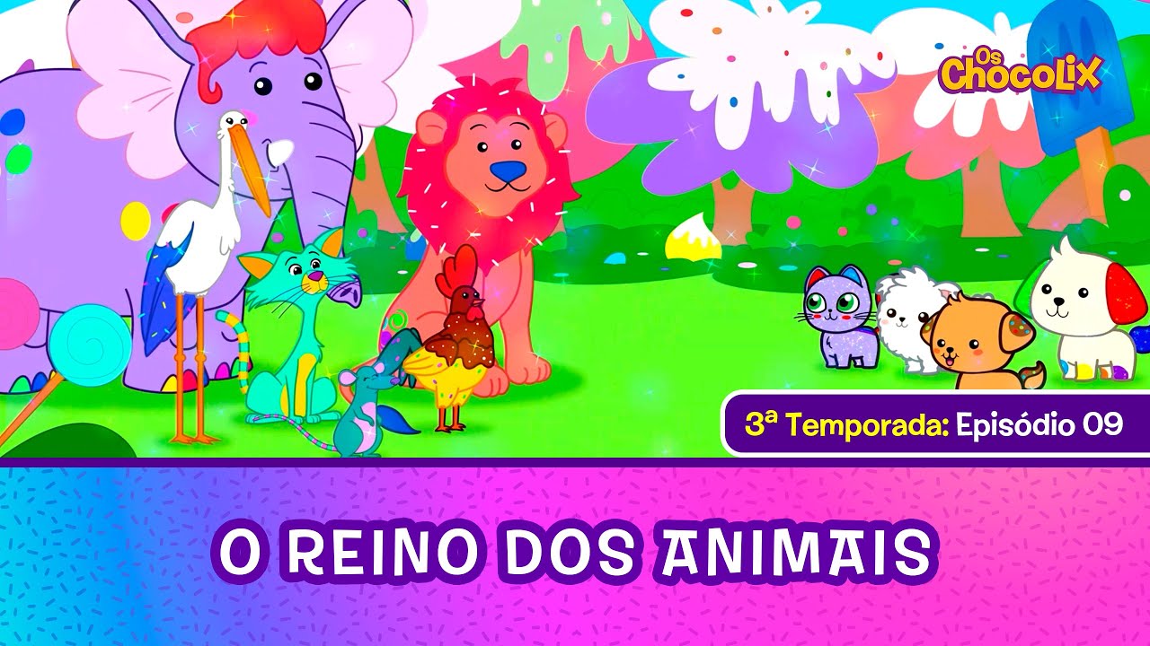 OS CHOCOLIX | T3 - EP09: O Reino dos Animais