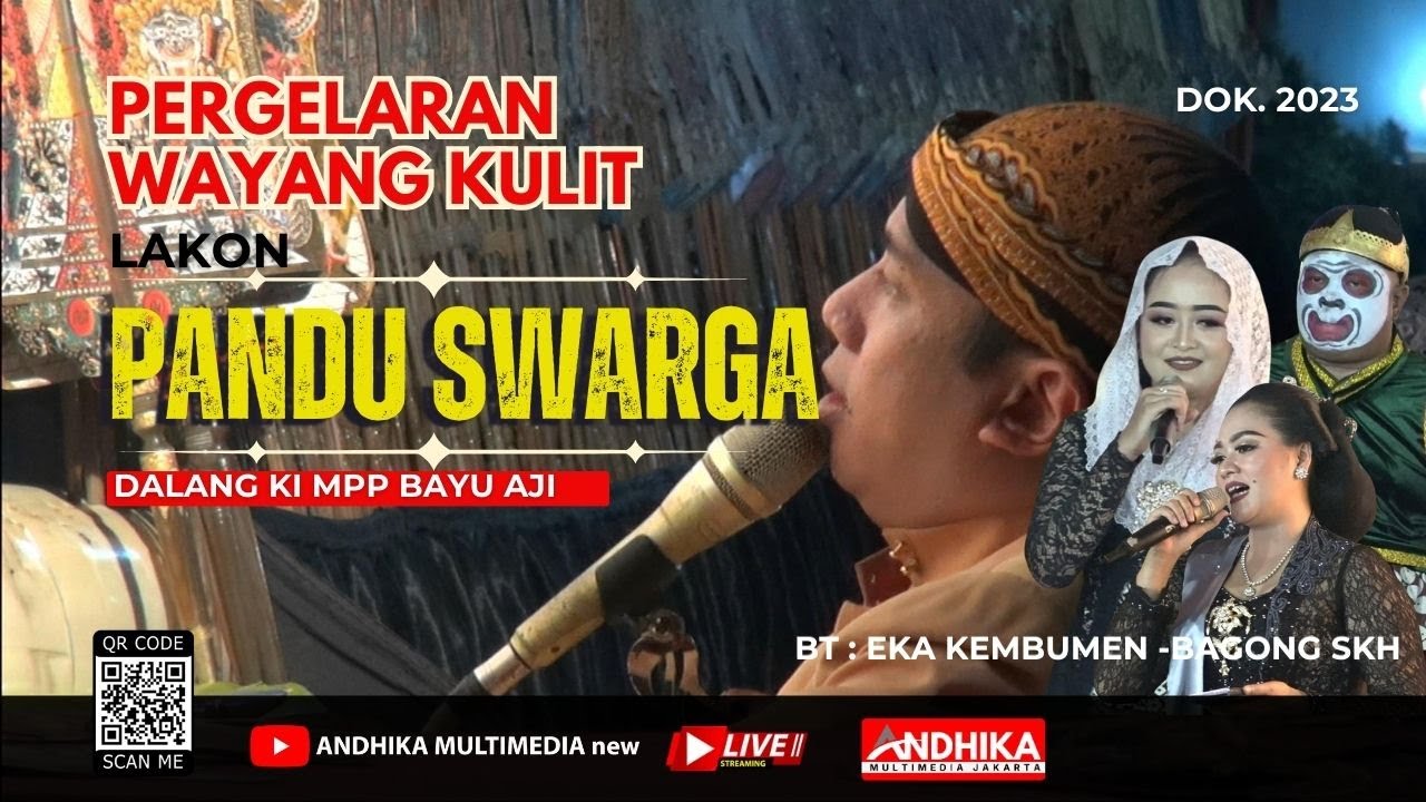 🔴WAYANG KULIT LAKON PANDU SWARGA KI MPP BAYU AJI || DOK.2023