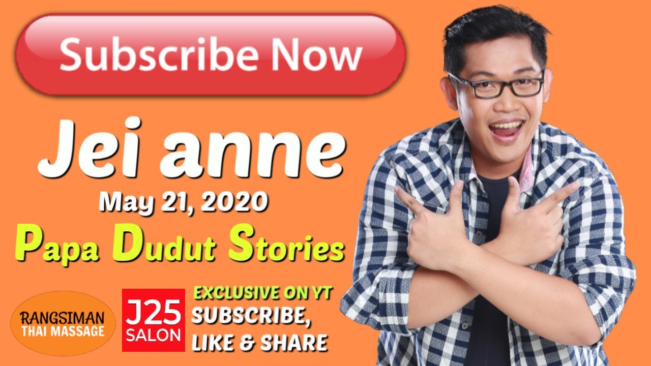 SANA TAYO ULET (PAPA DUDUT STORIES OF JEI ANNE, EXCLUSIVE ON YOUTUBE)