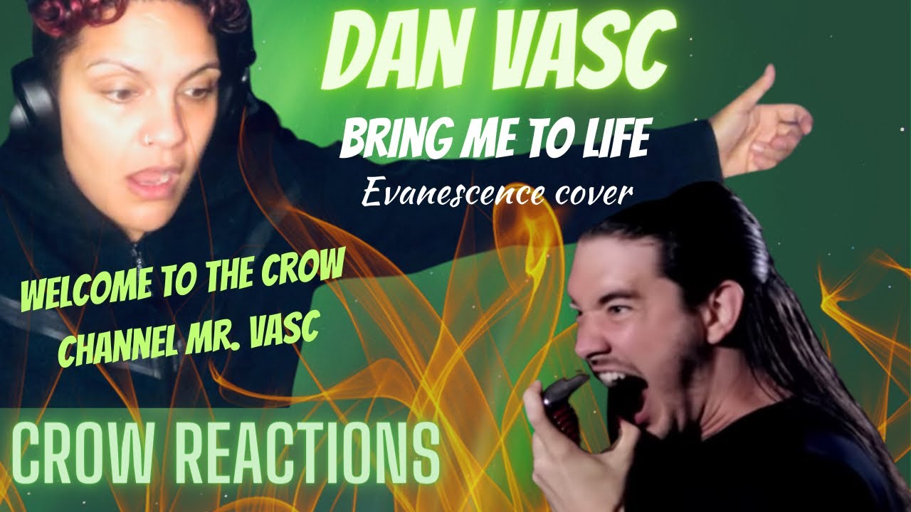 Dan Vasc - “Bring me to life” Evanescence Cover, INCREDIBLE, Welcome to Crow channel Mr.Vasc🙌🏽🔥❤️