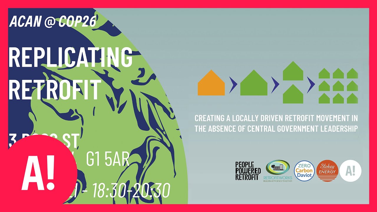 Replicating Retrofit | ACAN | COP 26