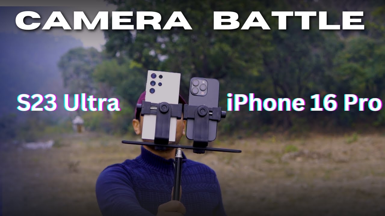 iPhone 16 Pro Vs Samsung S23 Ultra Camera Test: Which Is Better?