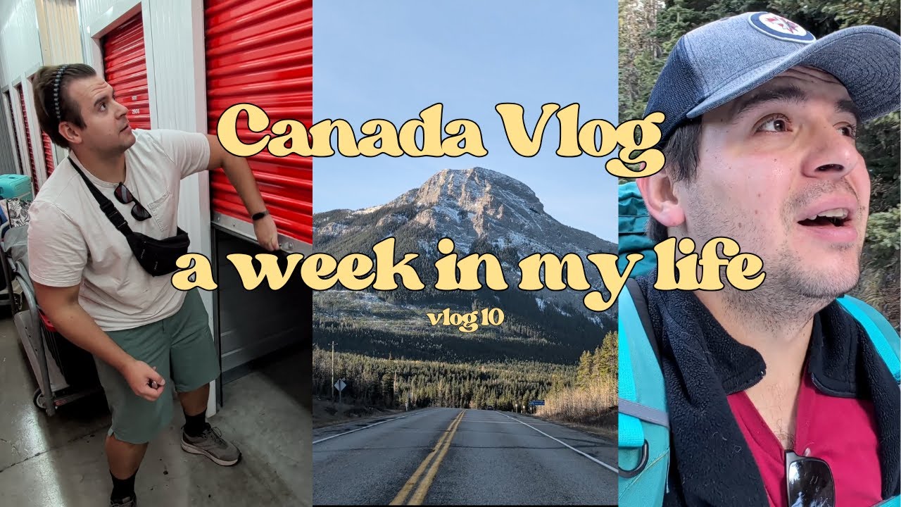 Canada Vlog: Storage Solutions, Epic Hikes, and Thrift Store Gems!