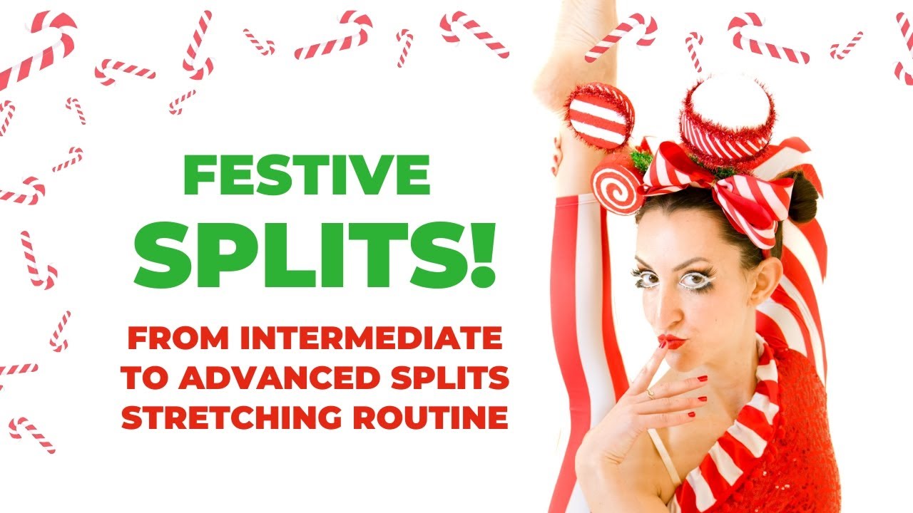 Flexibility Contortion Festive Splits Class 🍬 Music Only, Follow Along 🌟