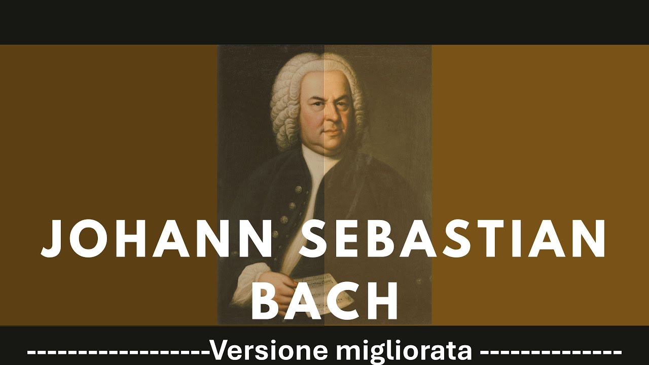 Johann Sebastian Bach: una biografia - la sua vita, i suoi luoghi e la sua musica (documentario).