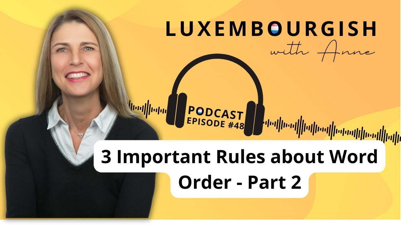 3 Important Rules about Word Order - Part 2