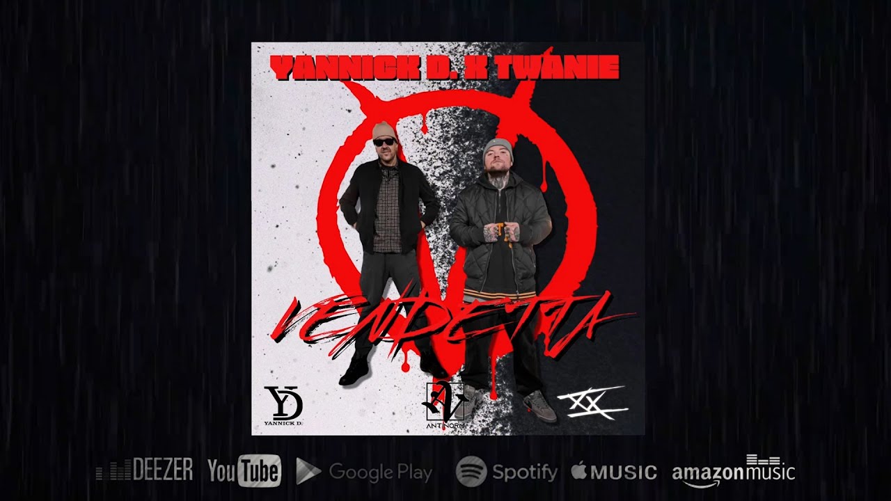 YANNICK D. & TWANIE - VENDETTA (OFFIZIELES VIDEO)