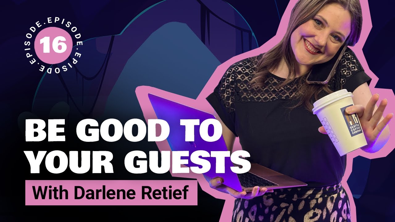 From calendar invite to green room: The seamless guest experience, with Darlene Retief