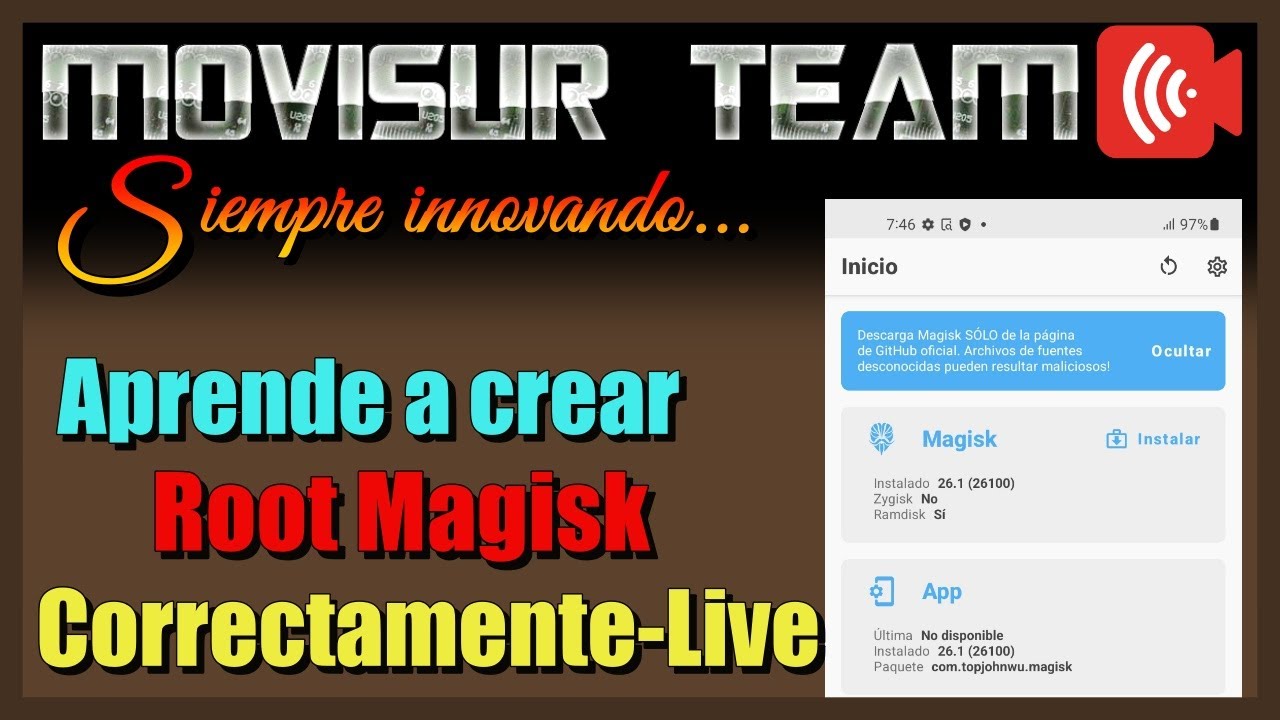 Crear root Magisk correctamente | De cero a Héroe | By MOVISUR Team - Live