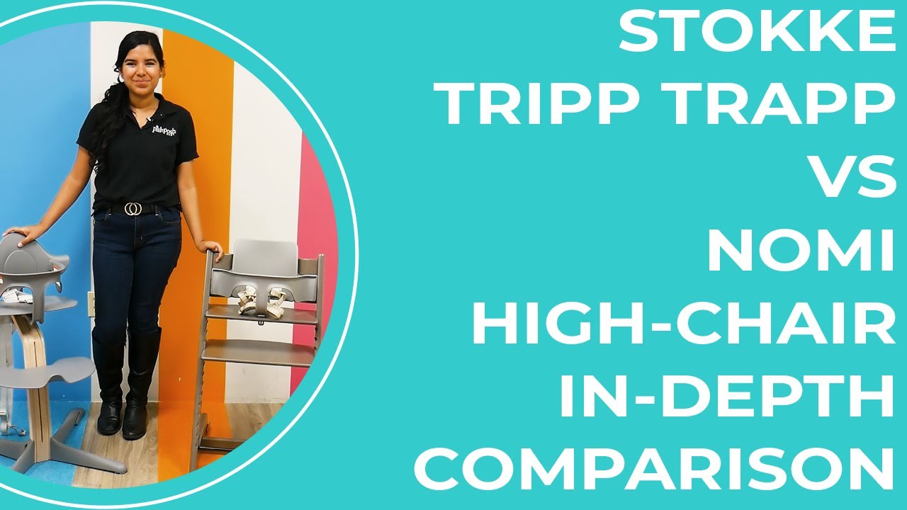 Stokke Tripp Trapp Vs Nomi High chair_Top High Chairs of 2021