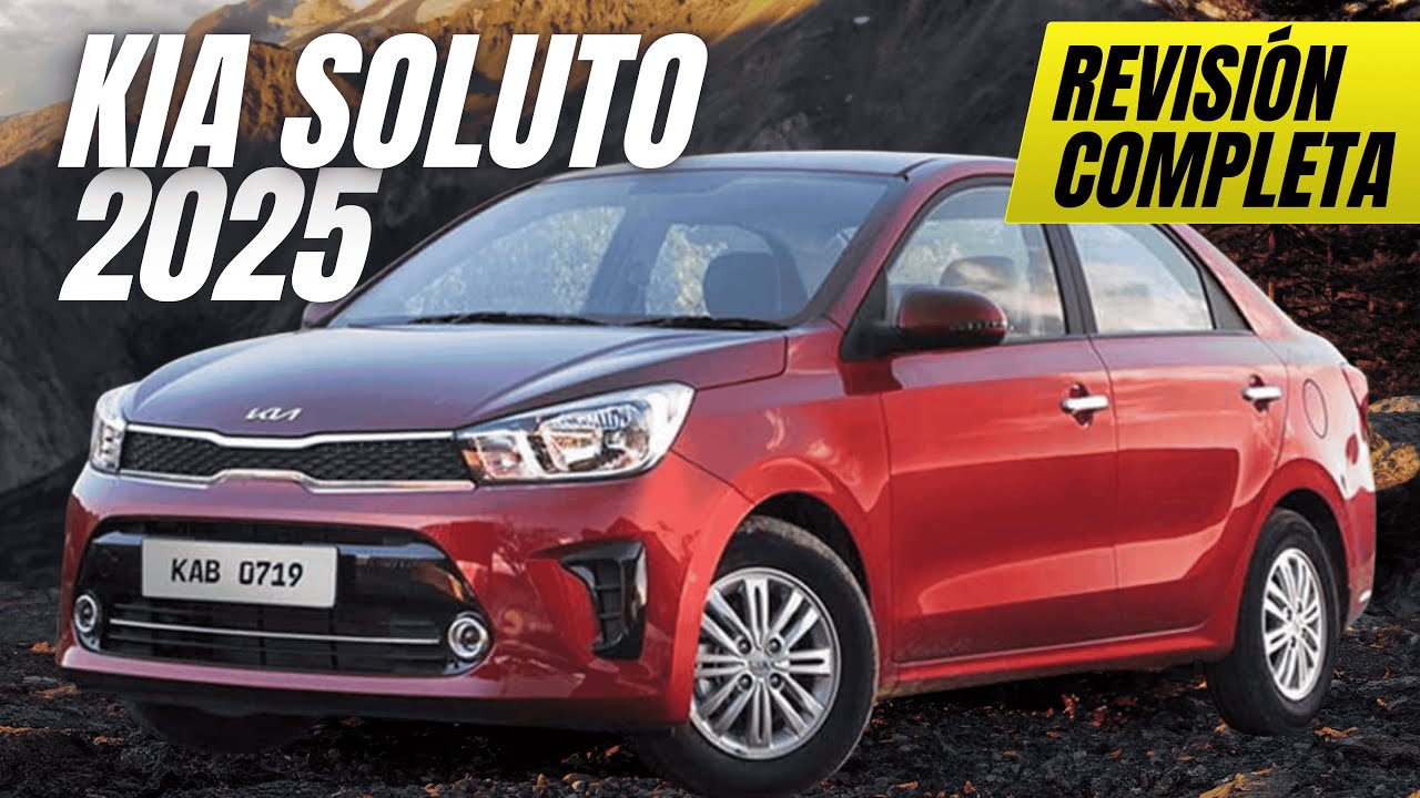 Análisis Completo del Kia Soluto 2025: Diseño, Competencia y Precio