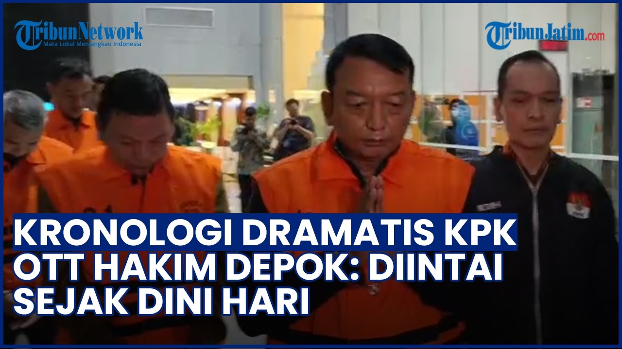 DIINTAI SEJAK DINI HARI! Kronologi KPK OTT Hakim di Depok, Sempat Kejar kejaran Mobil di Tapos