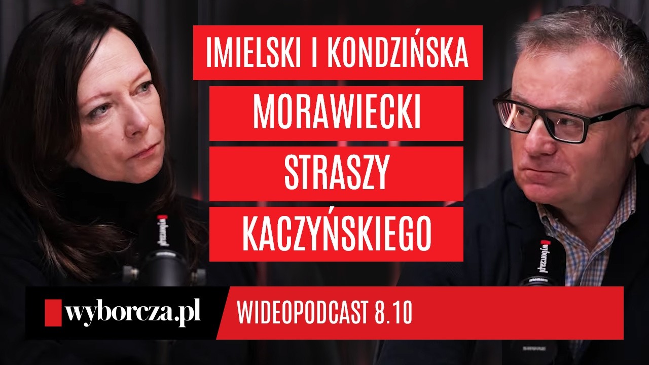 Kaczyński wypchnie Morawieckiego? Imielski i Kondzińska komentują | Gazeta Wyborcza