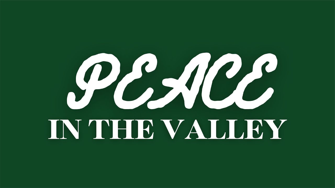 Peace in The Valley | Jon Burgess | 10am