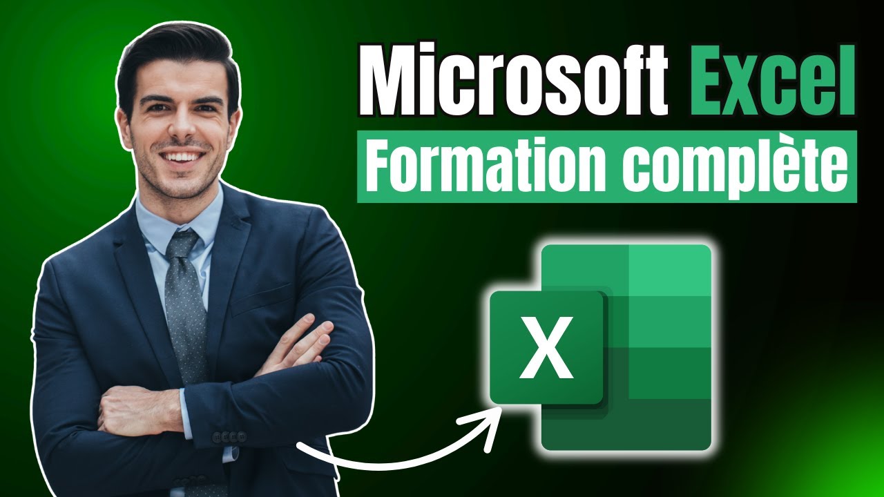 Microsoft Excel : la formation complète de A à Z