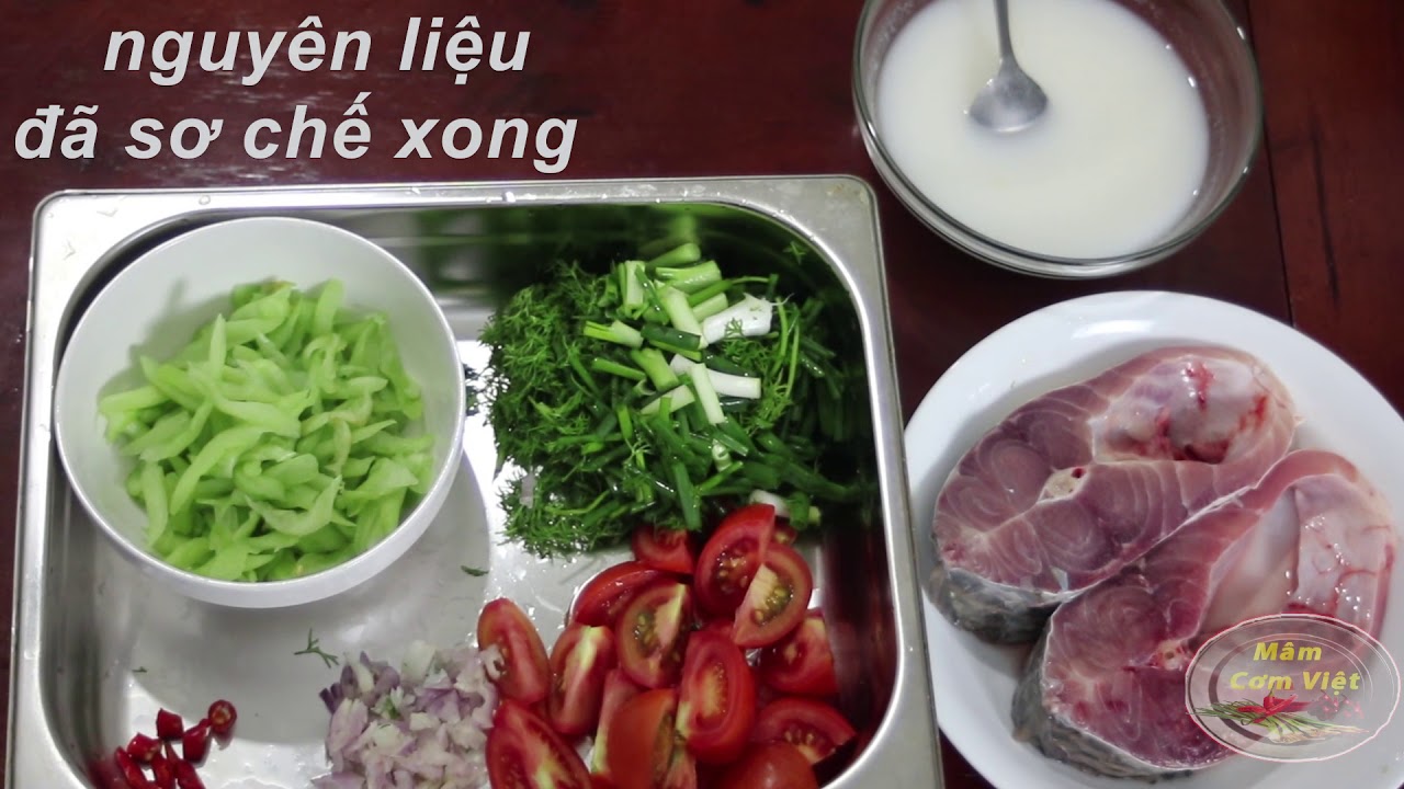 Canh ri&ecirc;u c&aacute; nấu mẻ, dọc m&ugrave;ng /M&acirc;m Cơm Việt/