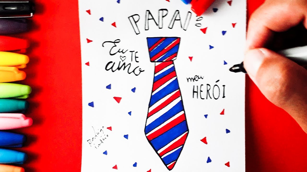 COMO Desenhar CARTÃO FELIZ DIA DOS PAIS | PAPAI EU TE AMO | MEU HERÓI | COMO DESENHAR UMA GRAVATA