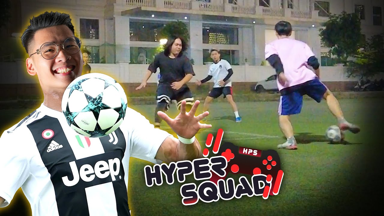 Chung Tình Vlog #2: Trận bóng bất ổn của HyperSquad, Jump Arena cũng vậy