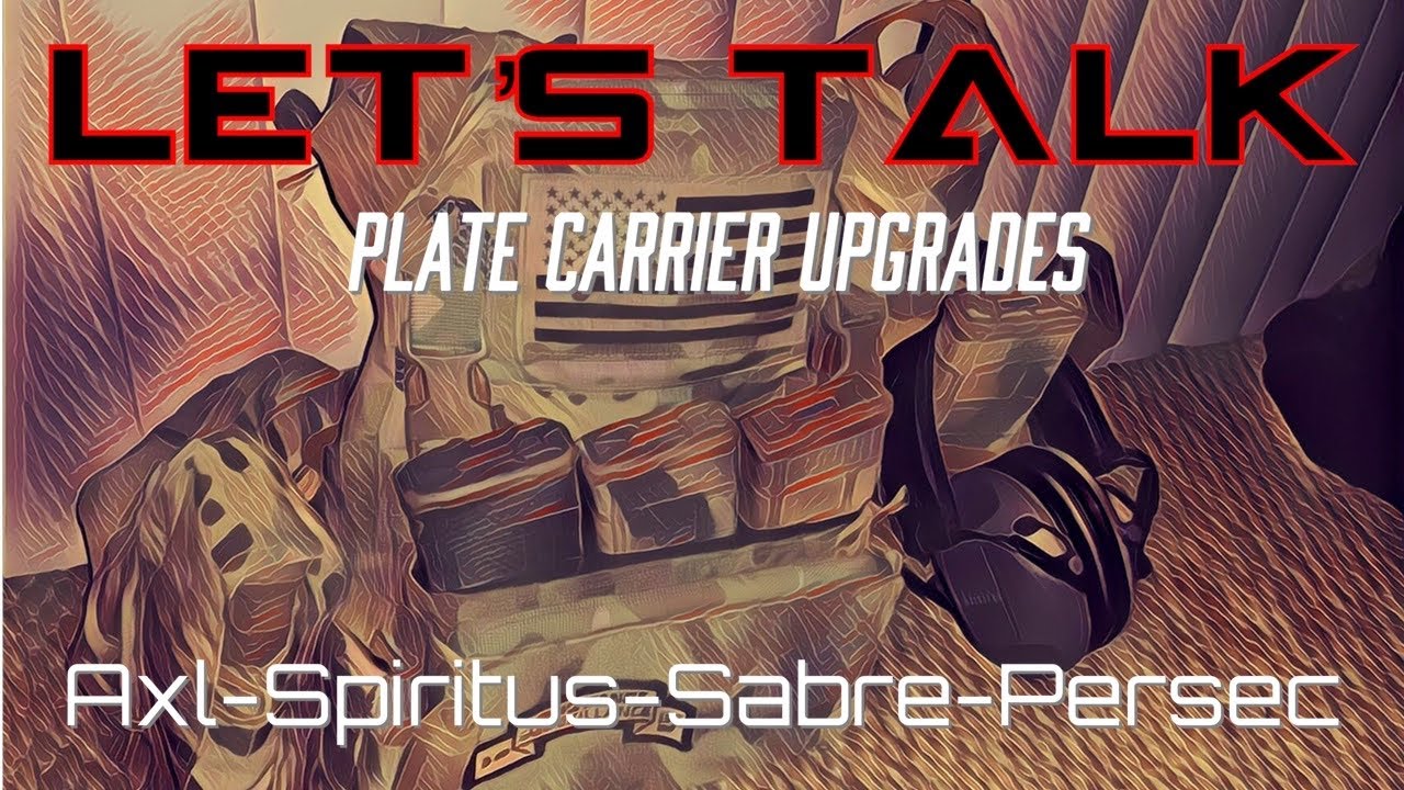 Let’s Talk: Plate Carrier Upgrades