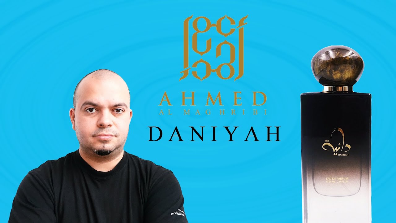 Ahmed Al Maghribi Daniyah