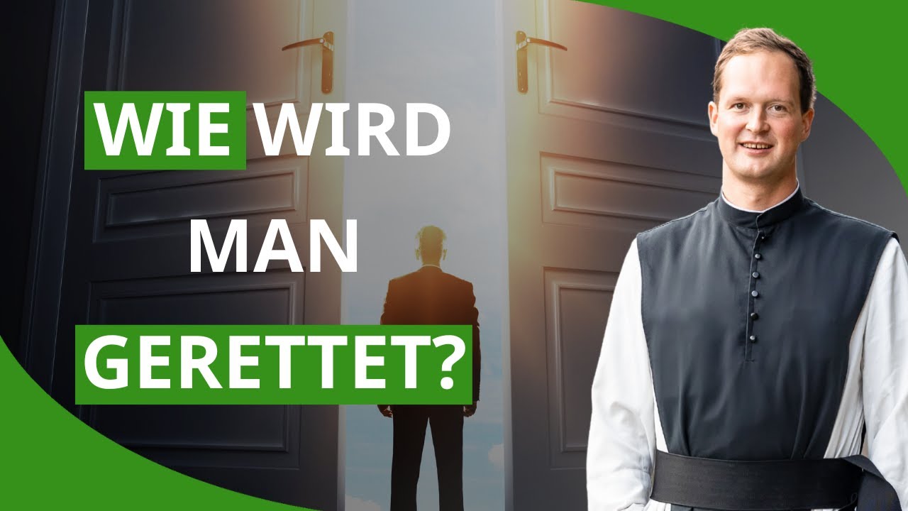 Wer wird gerettet? | Pater Isaak Maria Käfferlein OCist | Impuls am Sonntag