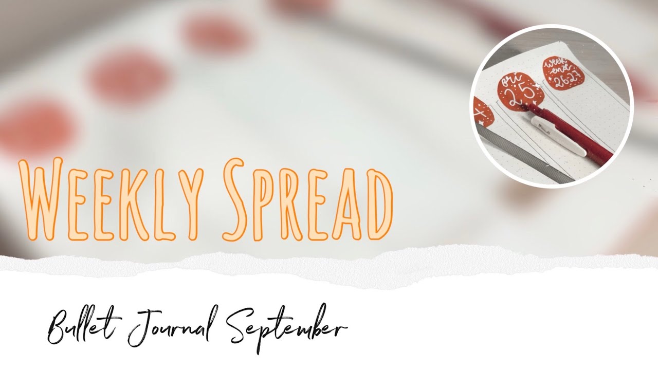 WEEKLY SPREAD - Bullet Journal SEPTIEMBRE📓