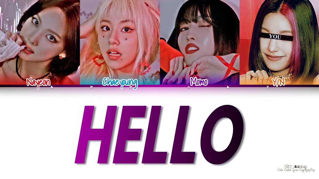 • [Karaoke] TWICE — Hello [4 members ver] (Color Coded Lyrics Eng/Rom/Esp)