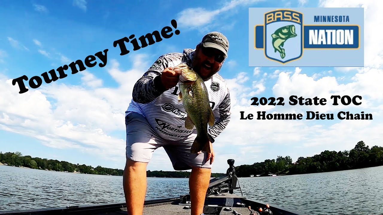 2022 MN BASS Nation TOC: Le Homme Dieu - Tournament