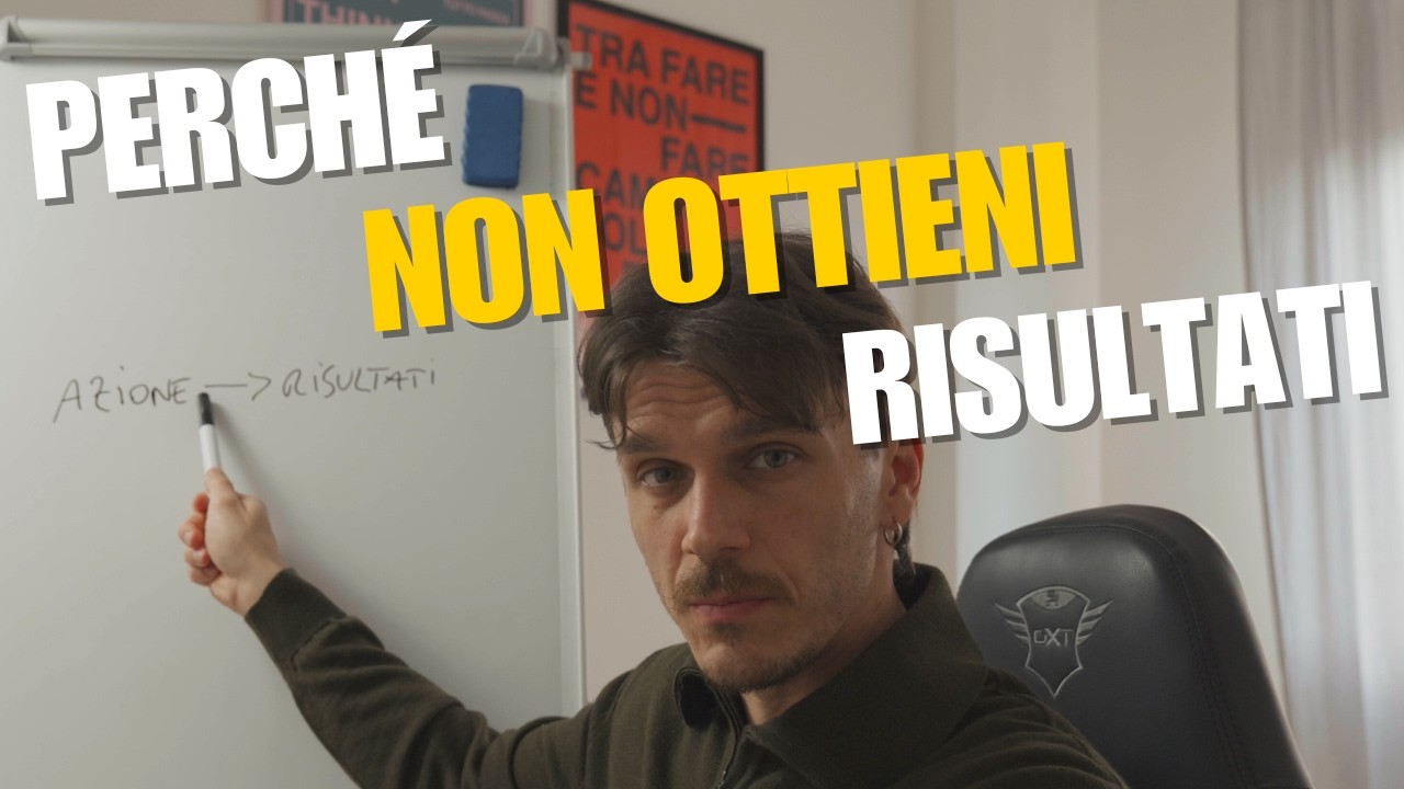 IL VERO MOTIVO per cui non stai ottenendo risultati