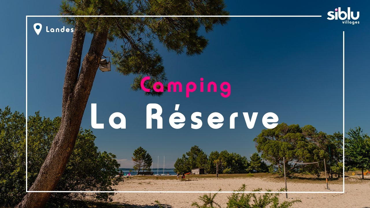 Siblu Villages - la R&eacute;serve, camping 4 &eacute;toiles &agrave; Gastes