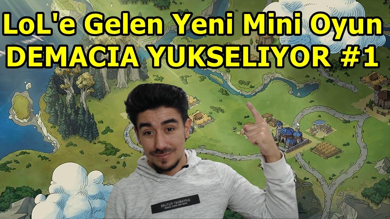 LoL'e Gelen Yeni Mini Oyun! | Demacia Yükseliyor 1. Bölüm