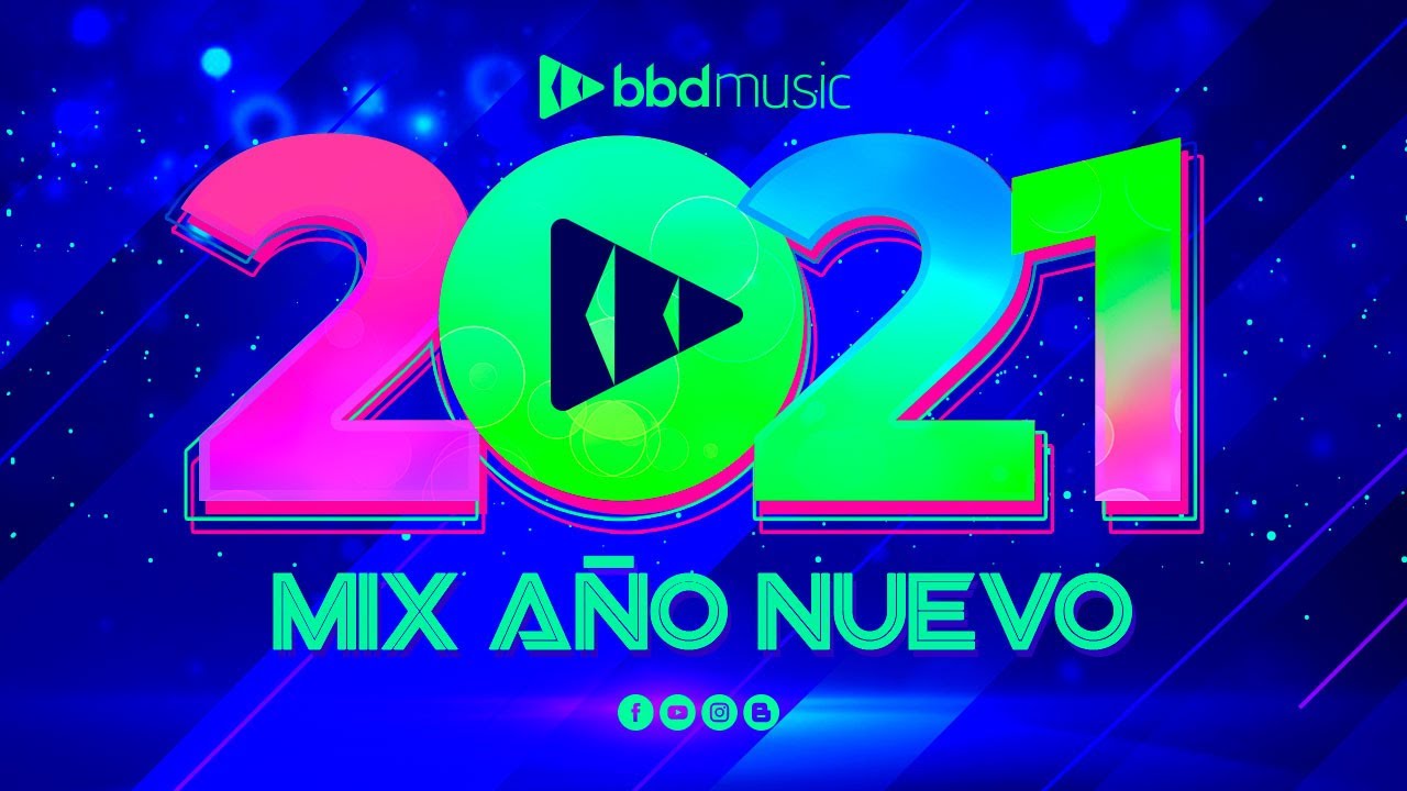 MIX 2021 - MUSICA 2021- MIX MUSICA MODERNA - MIX A&Ntilde;O NUEVO - BBD MUSIC