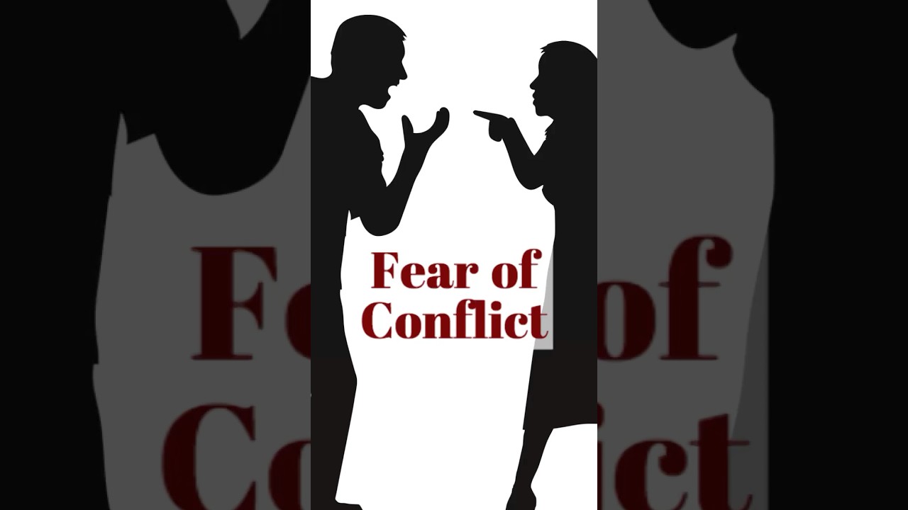 Fear of Conflict