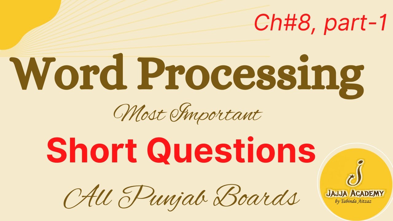Word Processing Short Questions|11th Class Computer Guess Paper| All Punjab Boards