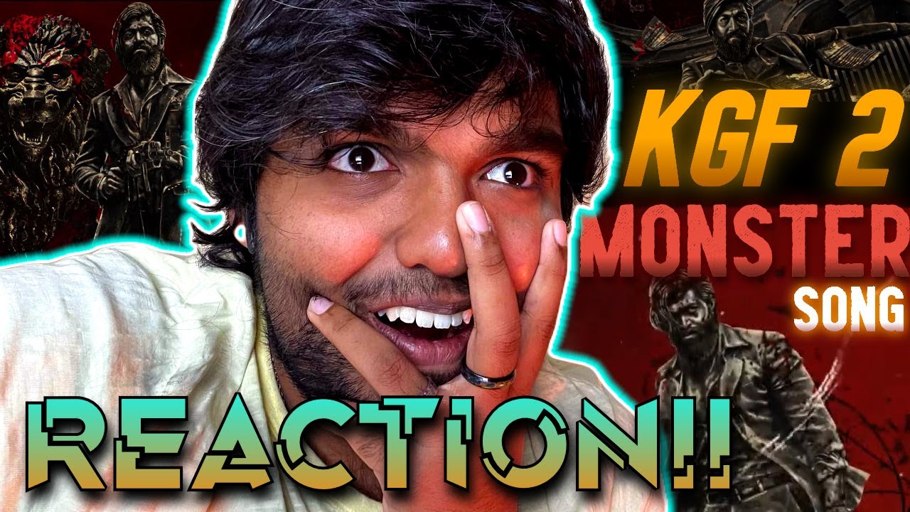 The Monster Song | REACTION!! | KGF Chapter 2 | Ravi Basrur | Yash | Sanjay Dutt | Prashanth Neel