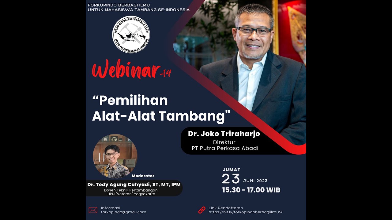 Forkopindo Berbagi Ilmu 14 - Pemilihan Alat Tambang